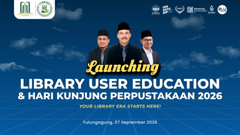 Perpustakaan Universitas Islam Negeri Sayyid Ali Rahmatullah Tulungagung Bangun Budaya Kunjung melalui User Education